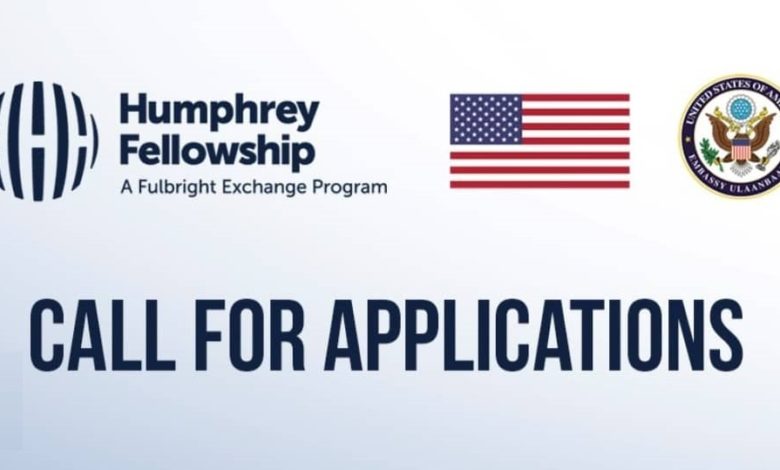 Call for Humphrey Fellowship Applications